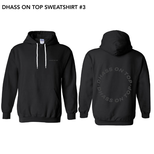 DHASS On Top Sweatshirt #3