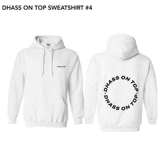 DHASS On Top Sweatshirt #4